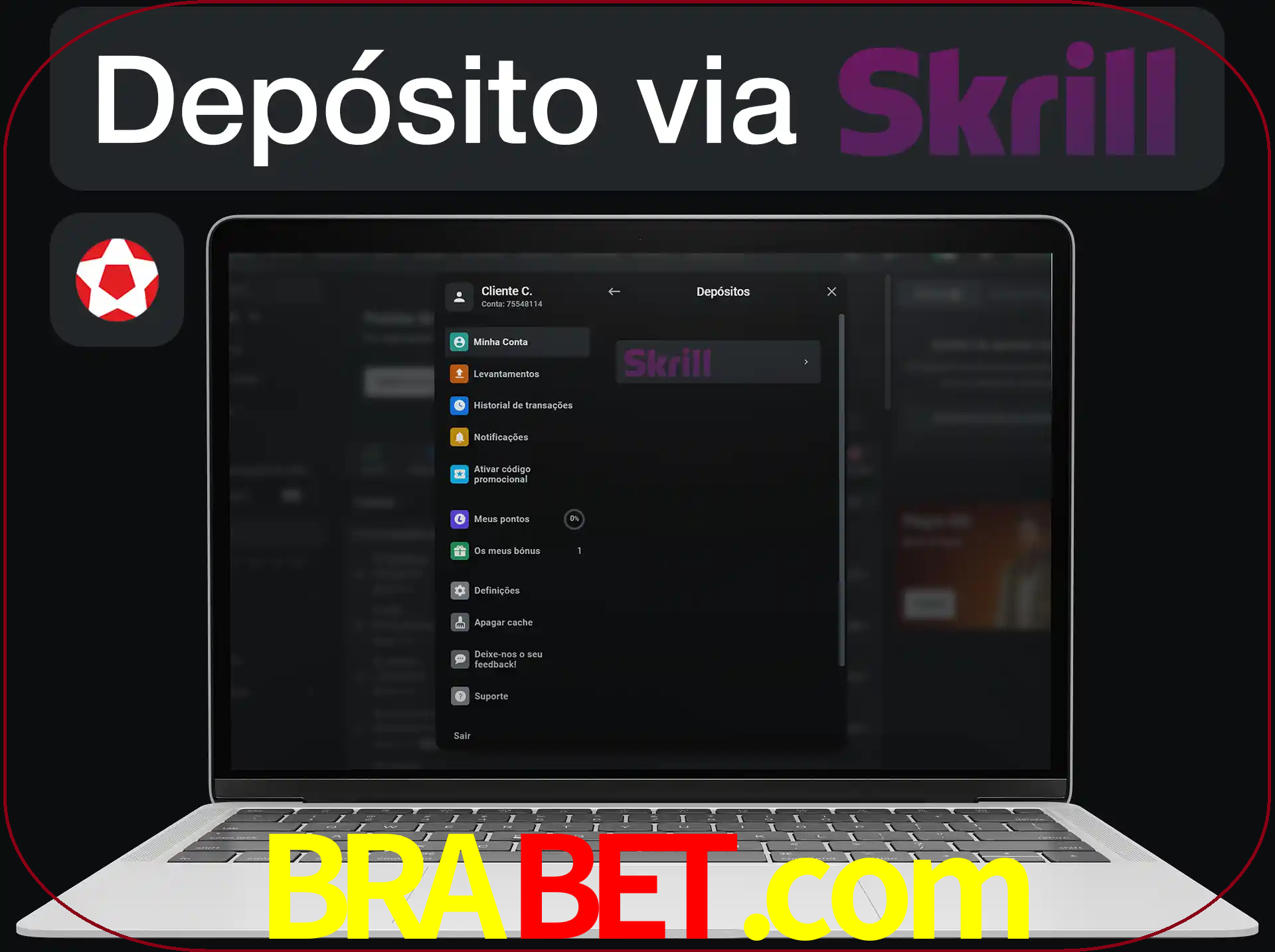 Fazer depósitos com Skrill.